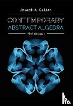 Gallian, Joseph (University of Minnesota - Contemporary Abstract Algebra