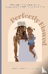 Bazinova, Virgauda - Perfectly Flawed