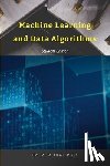  - Machine Learning and Data Algorithms