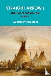 Frangoulis, George - Straight Arrow's Manual of Indian Lore, Book 2