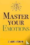 Stemshorn, Steven - Master Your Emotions | Overcoming Negativity And Improving Emotional Management Review