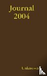 Unknown - Journal 2004