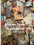 Nelson, Jarmonay - The African Tarot Guidebook