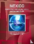 IBP, Inc. - Mexico Internet, E-Commerce Investment and Business Guide - Strategic and Practical Information, Regulations, Opportunities