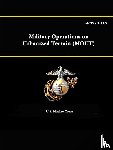 Corps, U.S. Marine - Mcwp 3-35.3 - Military Operations on Urbanized Terrain (Mout)