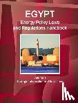 IBP, Inc - Egypt Energy Policy Laws and Regulations Handbook Volume 1 Strategic Information and Basic Laws