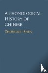 Shen, Zhongwei (University of Massachusetts - A Phonological History of Chinese