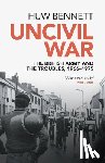 Bennett, Huw (Cardiff University) - Uncivil War