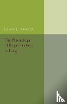 Hawker, Lilian E. - The Physiology of Reproduction in Fungi