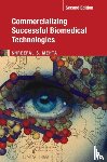 Mehta, Shreefal S. - Commercializing Successful Biomedical Technologies