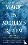 Young, Francis - Magic in Merlin's Realm