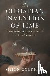 Goldhill, Simon (University of Cambridge) - The Christian Invention of Time