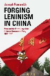 Fewsmith, Joseph (Boston University) - Forging Leninism in China