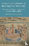 Faulkner, Mark (Trinity College Dublin) - A New Literary History of the Long Twelfth Century