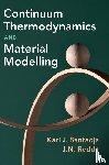 Santaoja, Kari (Aalto University, Reddy, J. N. (Texas A & M University) - Continuum Thermodynamics and Material Modelling