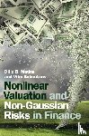 Madan, Dilip B. (University of Maryland, Schoutens, Wim (Katholieke Universiteit Leuven - Nonlinear Valuation and Non-Gaussian Risks in Finance
