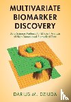 Dziuda, Darius M. (Central Connecticut State University) - Multivariate Biomarker Discovery