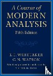 Whittaker, E. T., Watson, G. N. - A Course of Modern Analysis