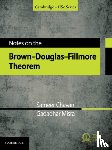 Chavan, Sameer (Indian Institute of Technology, Misra, Gadadhar (Indian Institute of Science - Notes on the Brown-Douglas-Fillmore Theorem