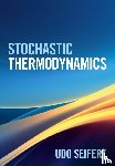 Seifert, Udo (Universitat Stuttgart) - Stochastic Thermodynamics