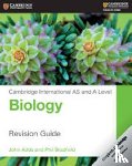 Adds, John, Bradfield, Phil - Cambridge International AS and A Level Biology Revision Guide