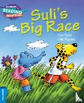 Eeles, Alex - Cambridge Reading Adventures Suli's Big Race Blue Band