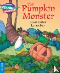 Gates, Susan - Cambridge Reading Adventures The Pumpkin Monster Blue Band