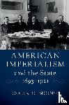 Moore, Colin D. (University of Hawaii - American Imperialism and the State, 1893–1921