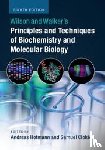  - Wilson and Walker's Principles and Techniques of Biochemistry and Molecular Biology