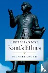 Cholbi, Michael (California State Polytechnic University - Understanding Kant's Ethics