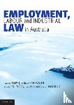 Floyd, Louise (James Cook University, Steenson, William (University of Technology Sydney), Coulthard, Amanda (Bond University, Williams, Daniel - Employment, Labour and Industrial Law in Australia