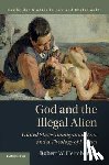 Heimburger, Robert W. - God and the Illegal Alien