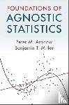 Aronow, Peter M. (Yale University, Miller, Benjamin T. (Yale University - Foundations of Agnostic Statistics