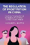 Boittin, Margaret L. (York University - The Regulation of Prostitution in China