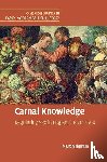 Ingram, Martin (University of Oxford) - Carnal Knowledge