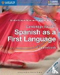 Priegue Patino, Jacobo, Puente Martin, Laura - Cambridge IGCSE® Spanish as a First Language Coursebook