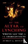Mathews, Donald G. (University of North Carolina - At the Altar of Lynching