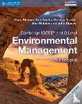 Skinner, Gary, Crafer, Ken, Turner, Melissa, Skinner, Ann - Cambridge IGCSE® and O Level Environmental Management Coursebook