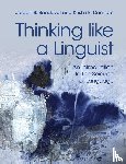 Sandoval, Jordan B. (Western Washington University), Denham, Kristin E. (Western Washington University) - Thinking like a Linguist
