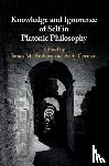  - Knowledge and Ignorance of Self in Platonic Philosophy