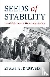 Kapstein, Ethan B. (Arizona State University) - Seeds of Stability