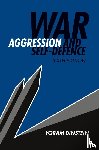 Dinstein, Yoram (Tel-Aviv University) - War, Aggression and Self-Defence