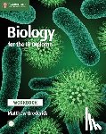 Broderick, Matthew - BIOLOGY FOR THE IB DIPLOMA WOR