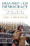 Michener, Jamila (Cornell University - Fragmented Democracy