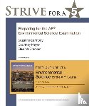 Friedland, Andrew, Relyea, Rick, Carmody, Suzanne, Mayer, Courtney - Strive for a 5: Preparing for the AP® Environmental Science Exam