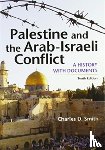 Smith, Charles - Palestine and the Arab-Israeli Conflict