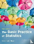 Moore, David S., Notz, William I, Fligner, Michael - The Basic Practice of Statistics
