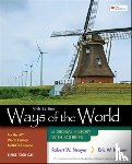 Strayer, Robert, Eric, Nelson - Ways of the World for the AP® World History Modern Course Since 1200 C.E.