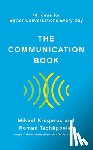 Krogerus, Mikael, Tschappeler, Roman - The Communication Book - 44 Ideas for Better Conversations Every Day