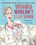 Pearson, Carrie A. - Virginia Wouldn't Slow Down!